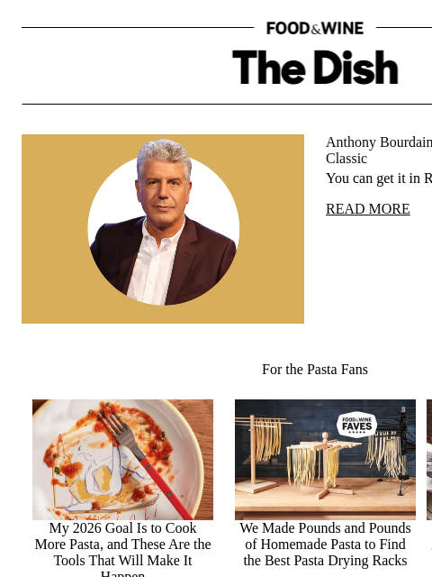 foodandwine newsletter: Anthony Bourdain's Favorite Pasta Is a Roman Class...