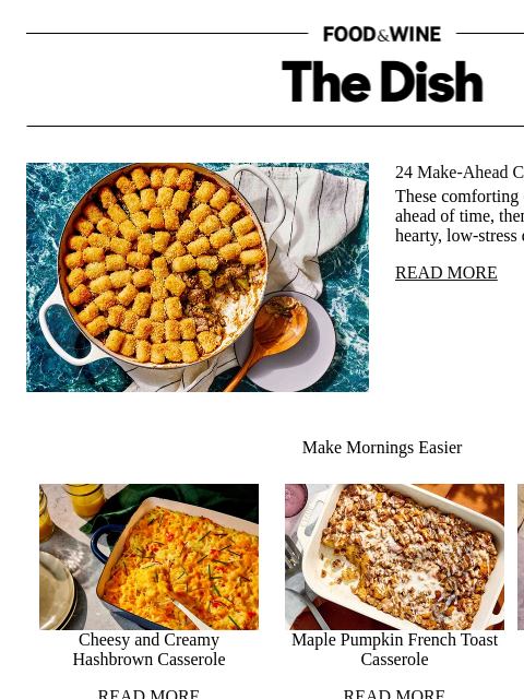 foodandwine newsletter: 24 Make-Ahead Casseroles for Busy Nights