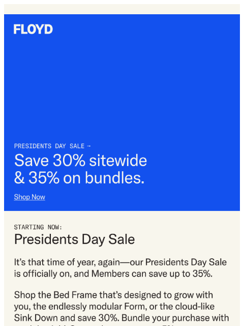 floydhome newsletter: The Floyd Presidents Day Sale