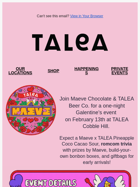 taleabeer newsletter: Galentine's Party This Friday 💌