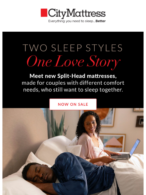 citymattress newsletter: Two Sleep Styles. One Love Story ❤️
