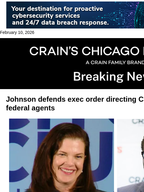 crainalerts newsletter: Johnson defends exec order aimed at federal raids
