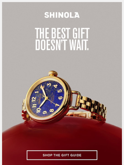 shinola newsletter: Last Chance for V-day Orders