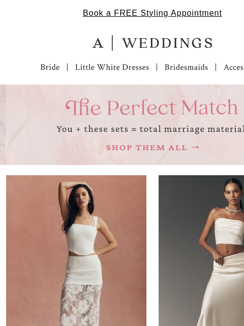anthropologie newsletter: Matching sets are a bride's best friend