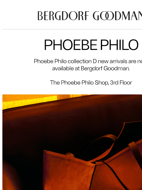 bergdorfgoodman newsletter: Spotlight: Phoebe Philo