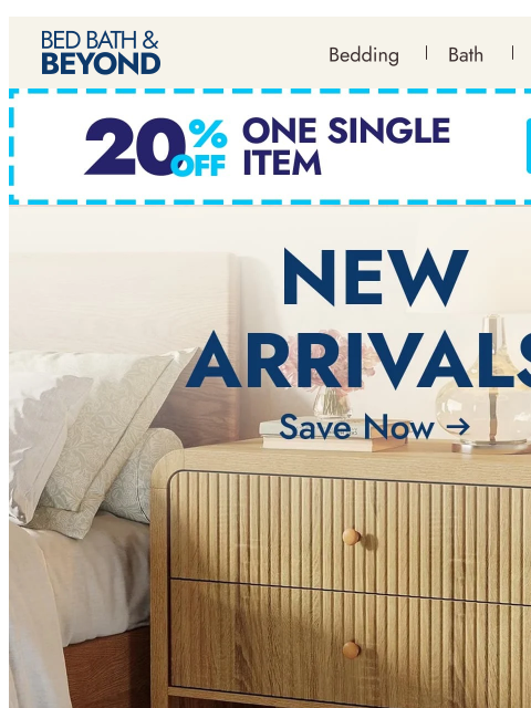 bedbathandbeyond newsletter: Just in: new arrivals 🆕