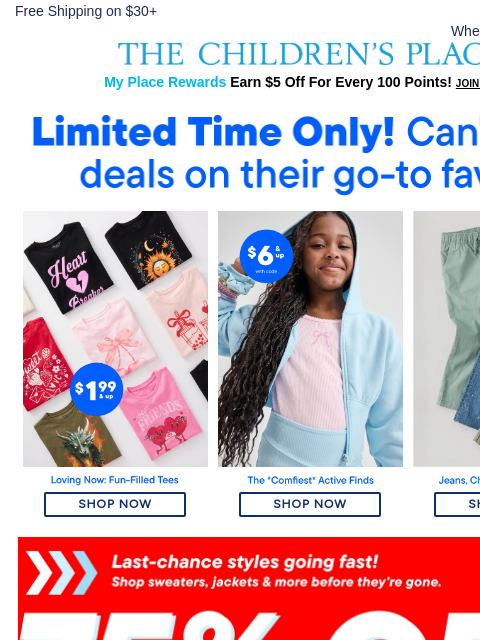 childrensplace newsletter: Deals We ❤️$1.99+ Tees, $9.99 & under Jeans + More...