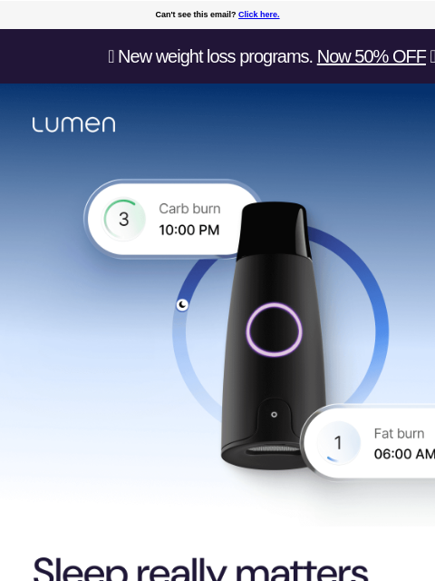 lumen newsletter: Want to burn more fat? Start with sleep