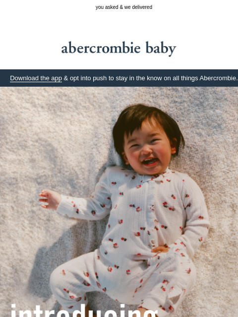 abercrombie newsletter: introducing: baby & toddler  👶
