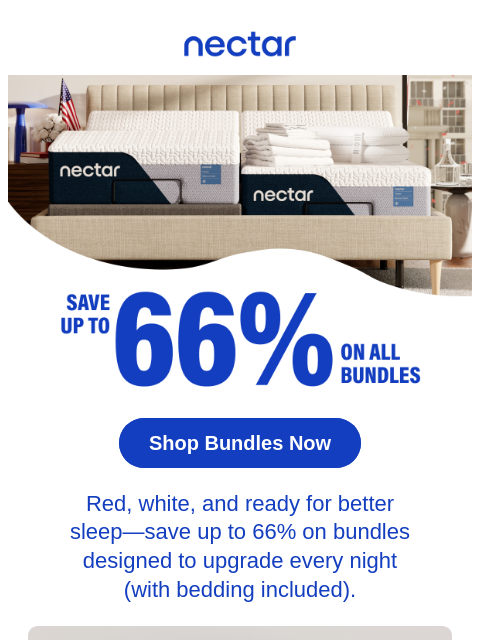 nectarsleep newsletter: Wake up energized🌞: Save up to 66% on Bundles 🛌�...
