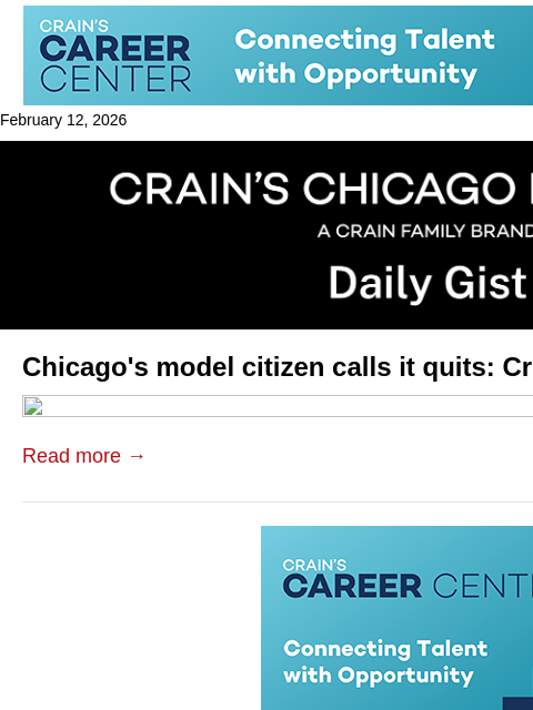 crainalerts newsletter: Chicago's model citizen calls it quits: Crain's Da...