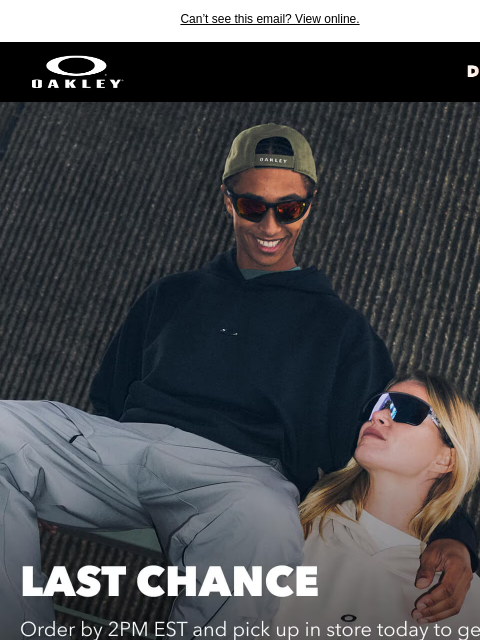 oakley newsletter: Last Chance For Up To 20% Off