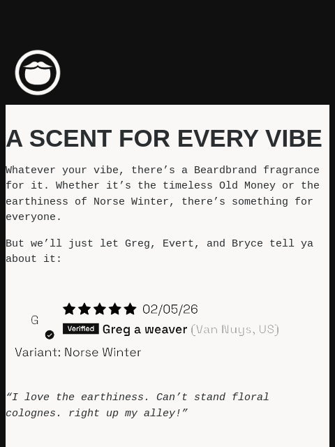 beardbrand newsletter: A Scent For Every Vibe