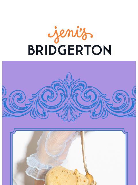 jenis newsletter: Now scooping Earl Grey Crème Brûlée