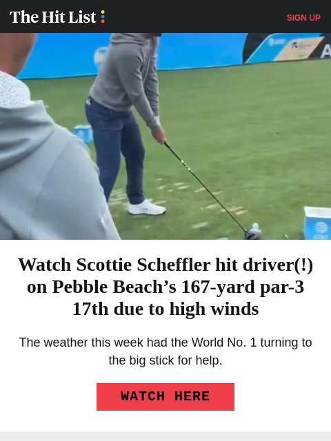 golfdigest newsletter: How Scottie deals with Pebble Beach winds