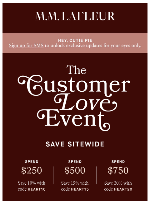 mmlafleur newsletter: XOXO: The Customer Love Event starts now. ❤️