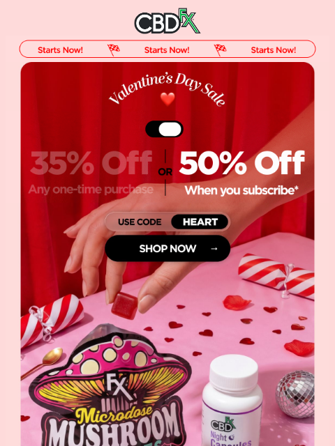cbdfx newsletter: 35% OFF Valentine’s Day Sale starts NOW! ♥️