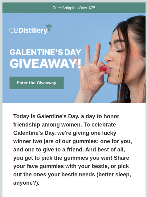 thecbdistillery newsletter: Galentine's Day Giveaway!