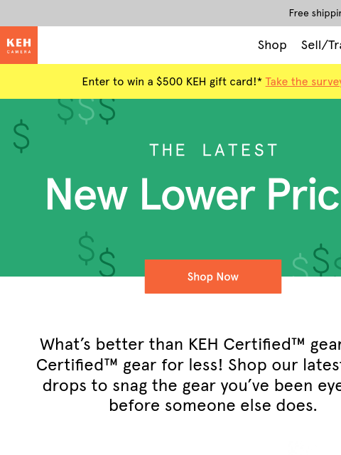 keh newsletter: Shop new lower prices on gear you’ll love 📸