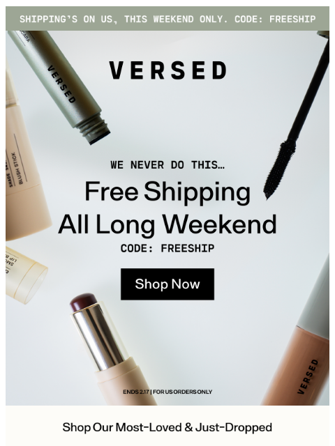 versedskin newsletter: Free Shipping All Weekend Long