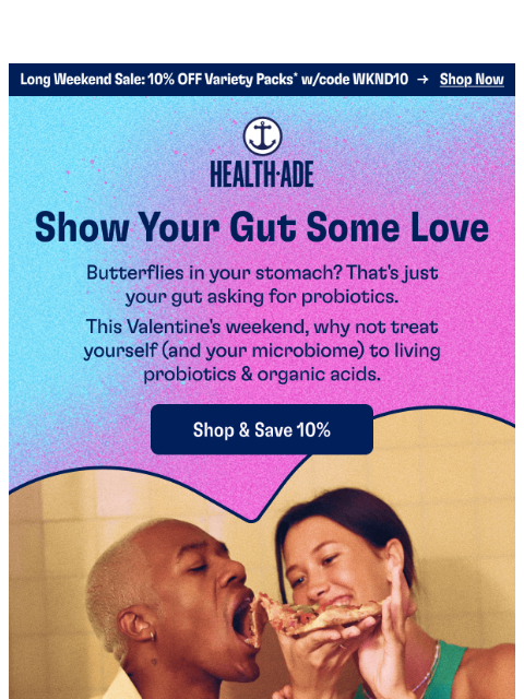 health-ade newsletter: Roses are red. Your gut deserves better. 🙃