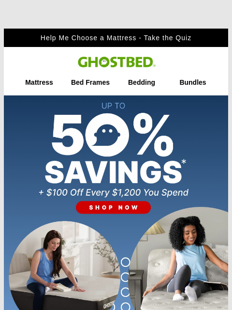 ghostbed newsletter: Commander-in-Savings: Up to 50% off!