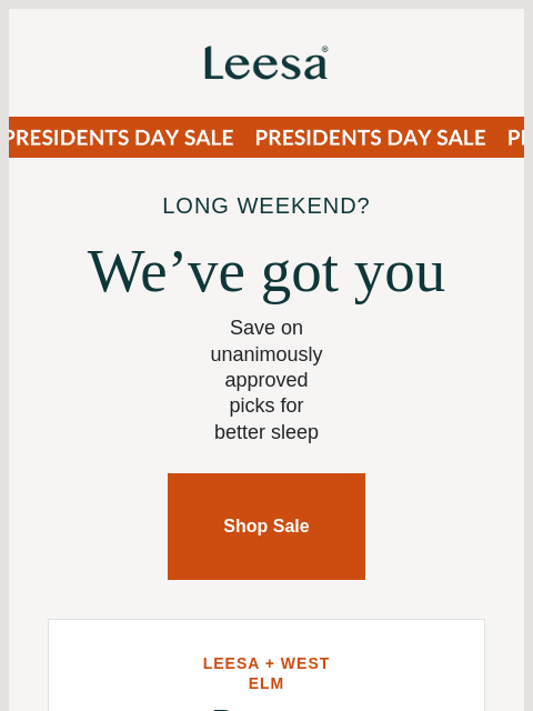 leesasleep newsletter: Your long weekend plans just improved