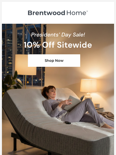 brentwoodhome newsletter: Explore the President’s Day Sale