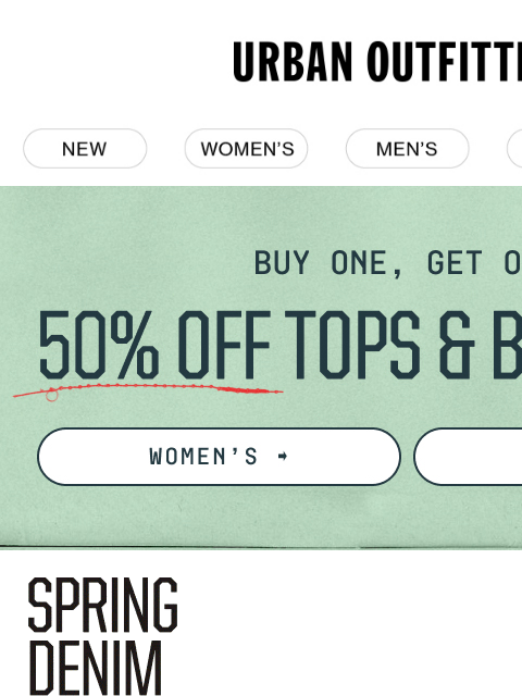 urbanoutfitters newsletter: ICYMI: BDG Spring Denim Drop →