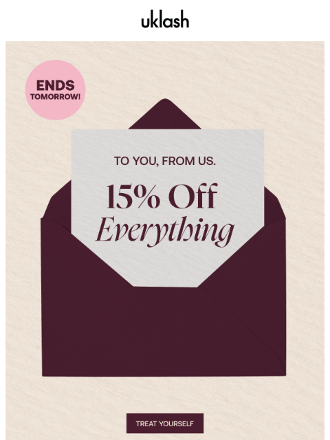 uklash newsletter: 15% off sitewide → ALMOST OVER!❤️‍🔥