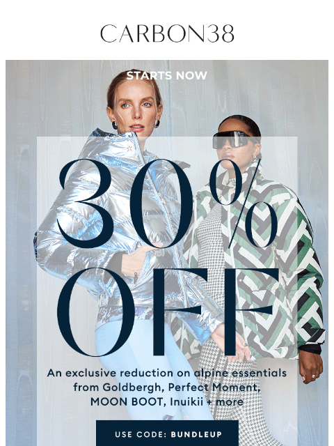 carbon38 newsletter: Starts Now: 30% off Goldbergh, Perfect Moment + mo...