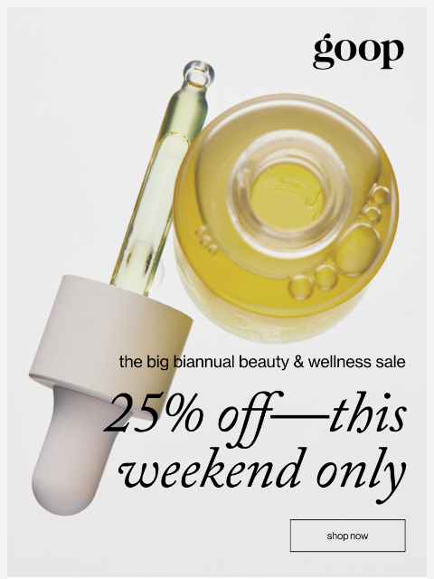 goop newsletter: 25% off your favorites