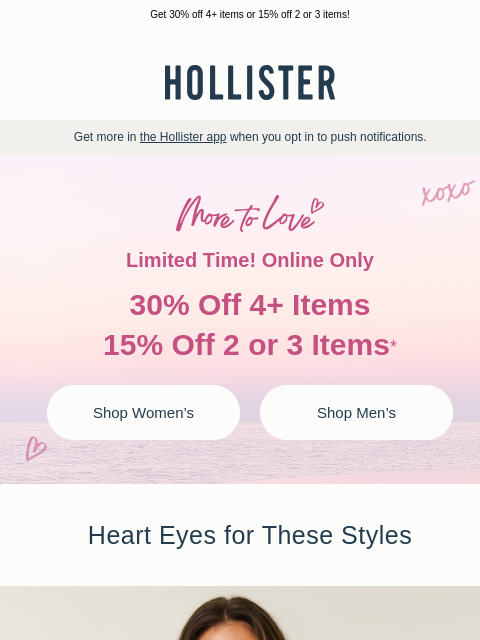 hollisterco newsletter: You + 30% off = a perfect match 💘