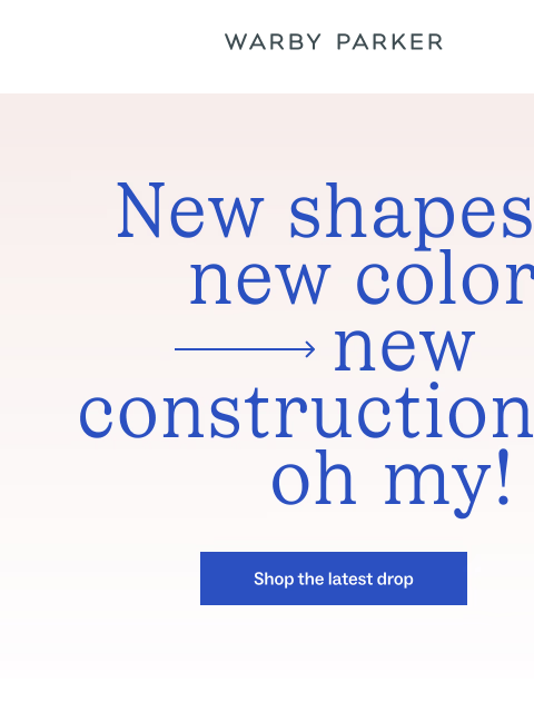 warbyparker newsletter: We cooked up new colors