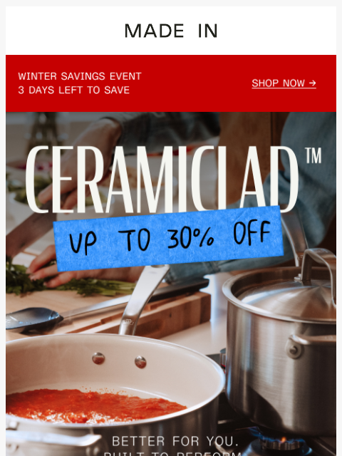 madeincookware newsletter: Winter Savings, Up to 30% Off