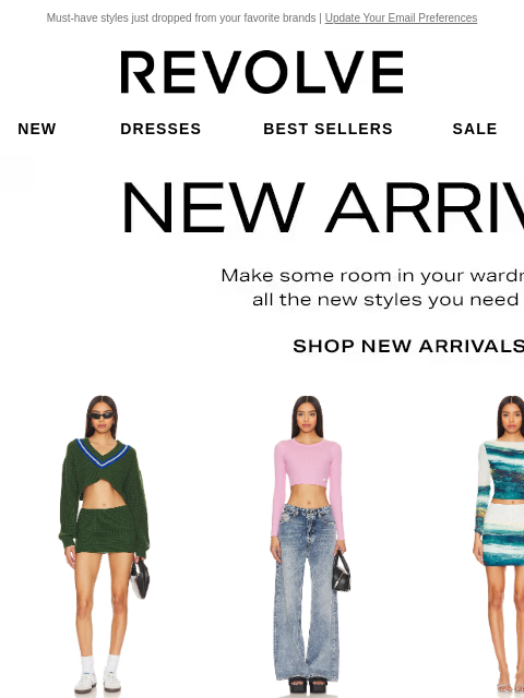 Must-have styles just dropped from your favorite brands | Update Your Email Preferences New Dresses Best Sellers Sale My Favorites Beauty New Dresses Best Sellers Sale My Favs Beauty New Arrivals. Make