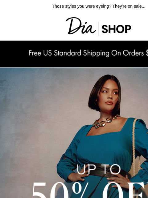 dia newsletter: Up to 50% off June & Vie Favorites