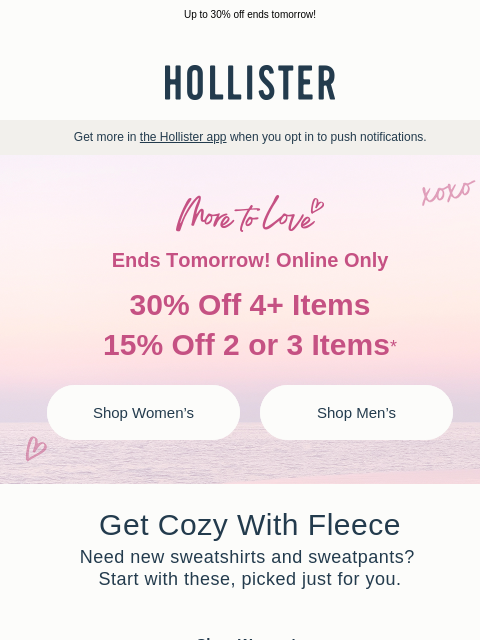 hollisterco newsletter: Don’t let this be the sale that got away 🫶