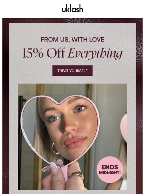 uklash newsletter: 15% off, ending tonight 👀