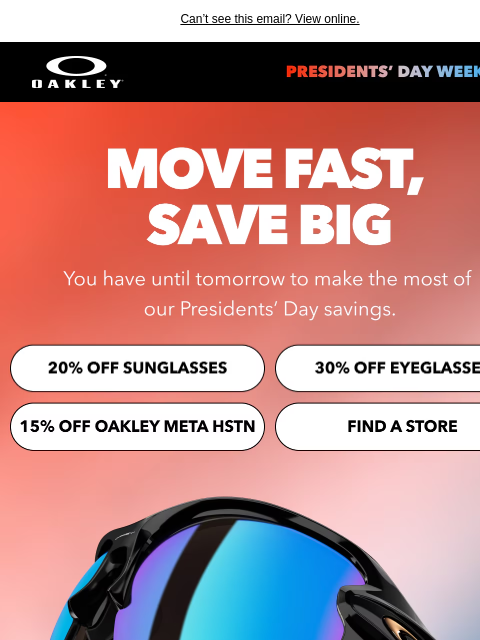 oakley newsletter: Weekend Deals End Tomorrow