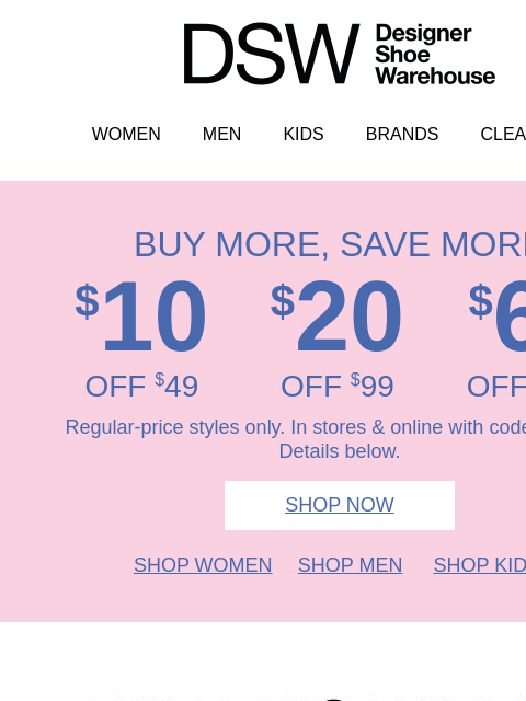 dsw newsletter: Final hours: $10 OFF!