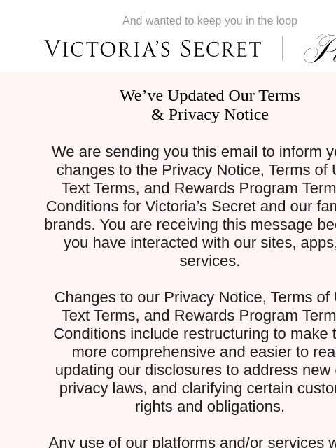 victoriassecret newsletter: We've Updated Our Terms & Privacy Notice