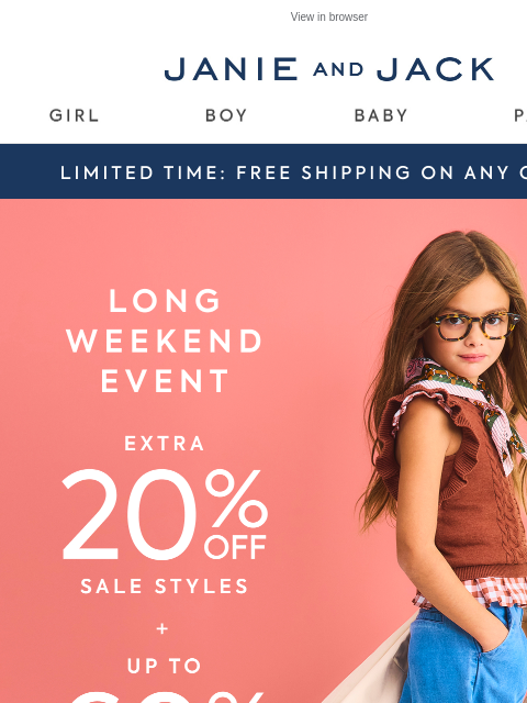 janieandjack newsletter: You won't want to miss extra 20% off sale