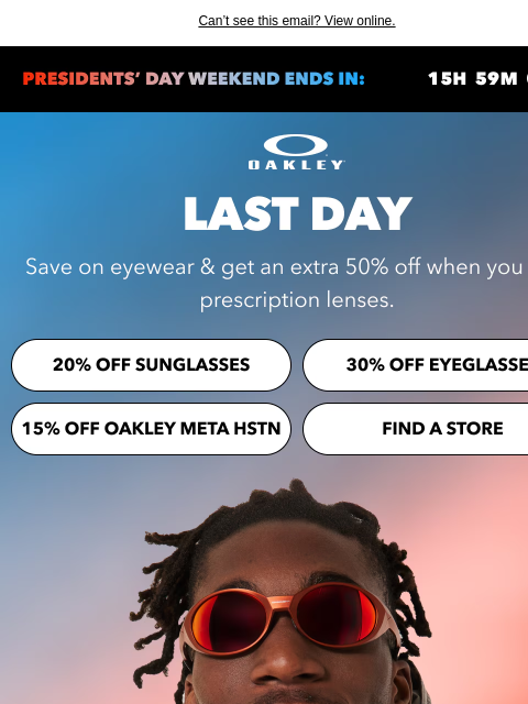 oakley newsletter: Deals End Today