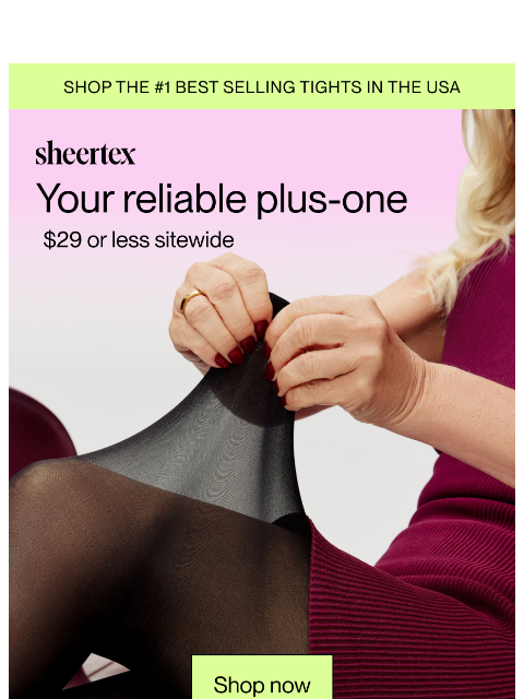 sheertex newsletter: Sitewide Sale Alert: $29 OR LESS