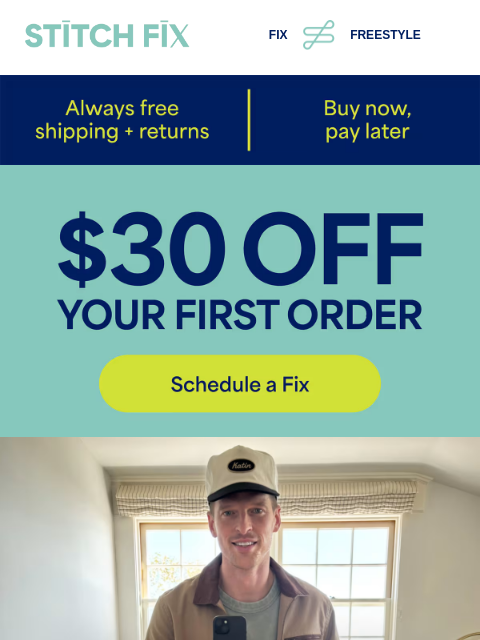 stitchfix newsletter: $30 off: Now’s your chance to try us out!