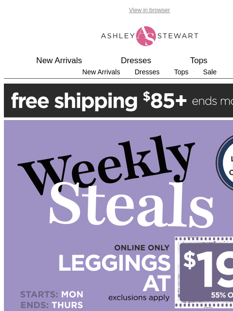ashleystewart newsletter: WEEKLY STEAL ALERT🚨 $19.99 LEGGINGS