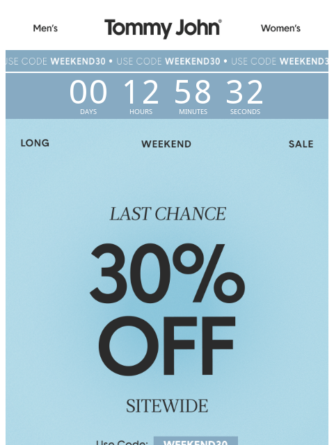tommyjohn newsletter: Final Call For 30% Off Everything (Yes, Everything...