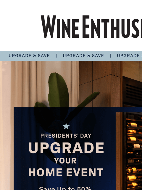 wineenthusiast newsletter: Your Wine Is an Asset. Store it Like One
