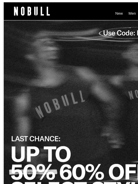 nobullproject newsletter: Your Extra 10% Off is Almost Gone